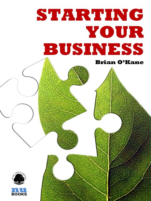 Title details for Starting Your Business by Brian O'Kane - Available